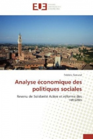 Книга Analyse économique des politiques sociales Frédéric Gonand