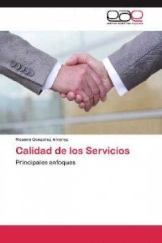 Könyv Calidad de los Servicios Roxana González Alvarez