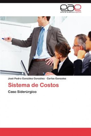 Kniha Sistema de Costos José Pedro González González