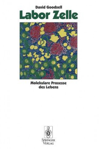 Livre Labor Zelle David S. Goodsell