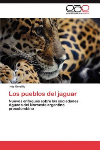 Livre Pueblos del Jaguar In?'s Gordillo