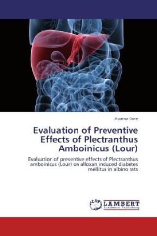 Carte Evaluation of Preventive Effects of Plectranthus Amboinicus (Lour) Aparna Gore