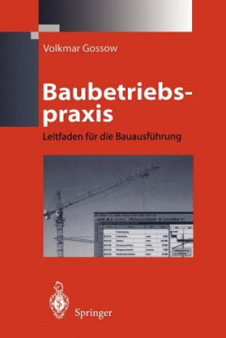Kniha Baubetriebspraxis Volkmar Gossow