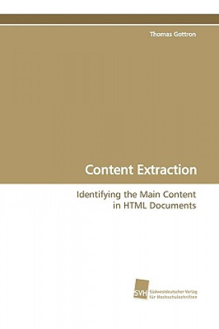 Knjiga Content Extraction Thomas Gottron