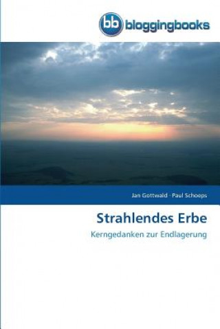 Könyv Strahlendes Erbe Jan Gottwald