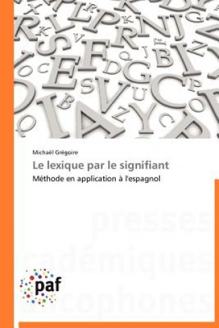 Βιβλίο Lexique Par Le Signifiant Michaël Grégoire