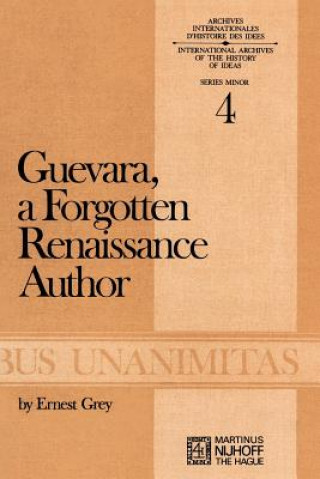 Carte Guevara, a Forgotten Renaissance Author A. S. Grey