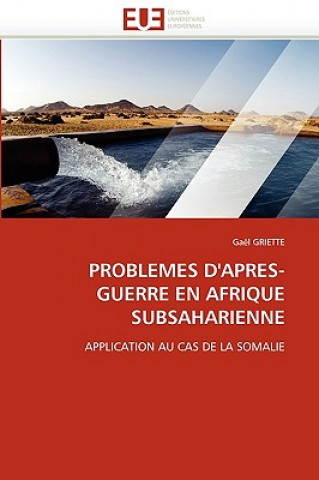 Buch Problemes d''apres-Guerre En Afrique Subsaharienne Gaël Griette