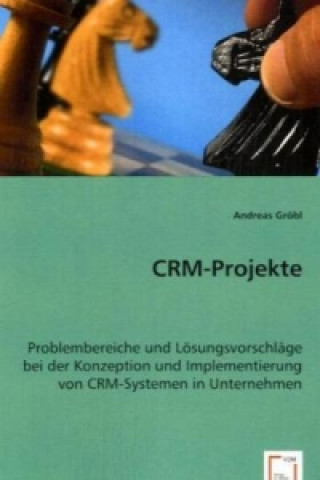 Kniha CRM-Projekte Andreas Gröbl