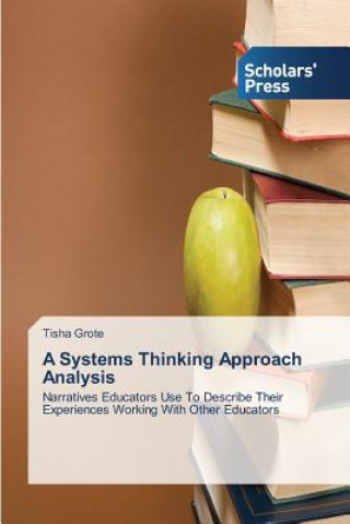 Kniha Systems Thinking Approach Analysis Tisha Grote