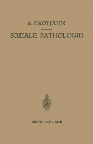 Carte Soziale Pathologie Alfred Grotjahn