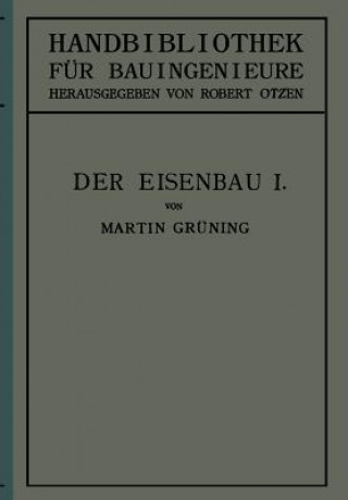 Könyv Der Eisenbau Martin Grüning