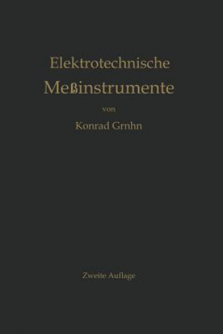 Książka Elektrotechnische Messinstrumente Konrad Gruhn