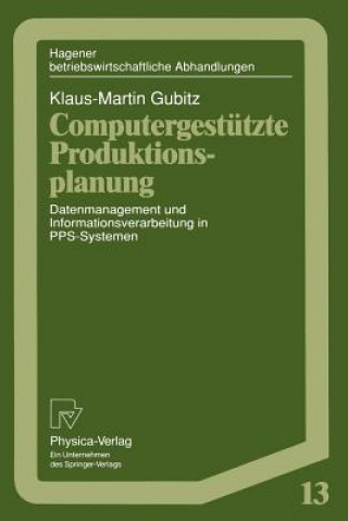 Könyv Computergestutzte Produktionsplanung Klaus-Martin Gubitz