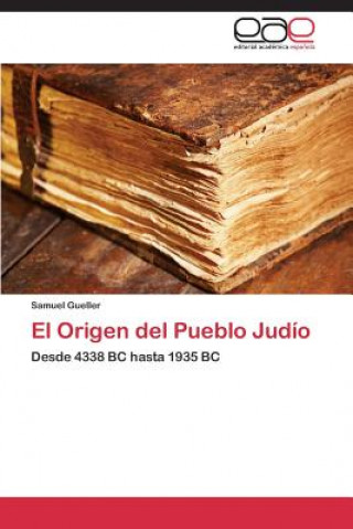 Carte Origen del Pueblo Judio Samuel Gueller