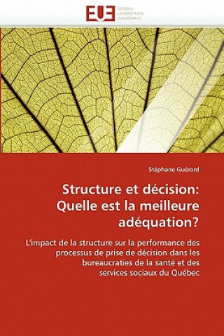 Könyv Structure Et D cision Stéphane Guérard