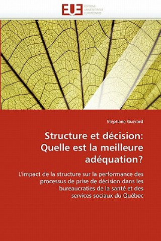 Książka Structure Et D cision Stéphane Guérard