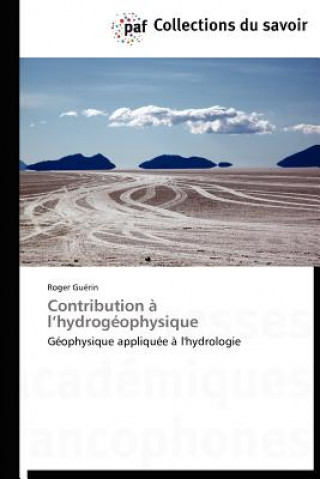 Kniha Contribution A L Hydrogeophysique Roger Guérin