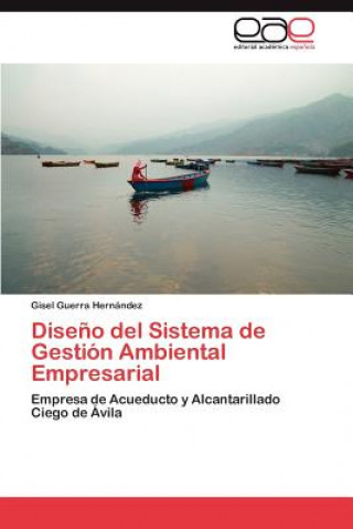 Carte Diseno del Sistema de Gestion Ambiental Empresarial Gisel Guerra Hernández