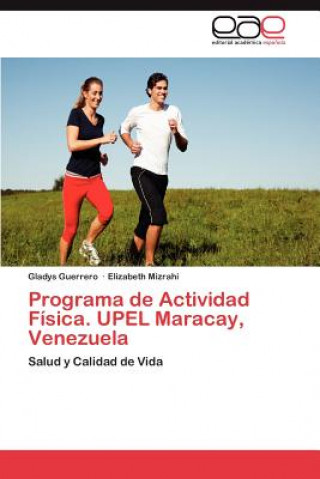 Carte Programa de Actividad Fisica. UPEL Maracay, Venezuela Guerrero Gladys