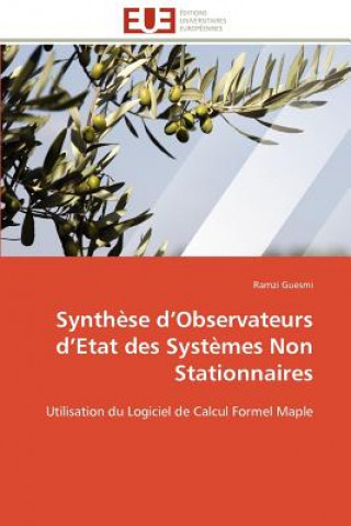 Carte Synth se D Observateurs D Etat Des Syst mes Non Stationnaires Ramzi Guesmi