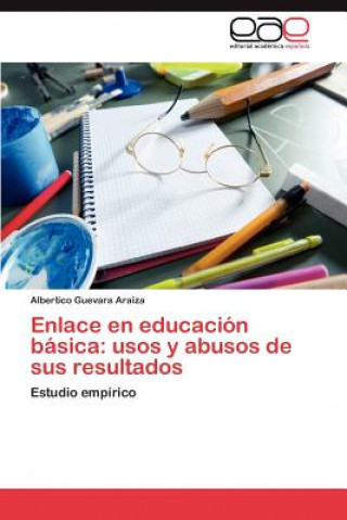 Kniha Enlace En Educacion Basica Albertico Guevara Araiza