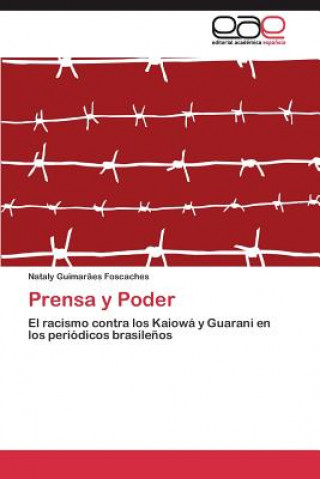 Knjiga Prensa y Poder Guimaraes Foscaches Nataly