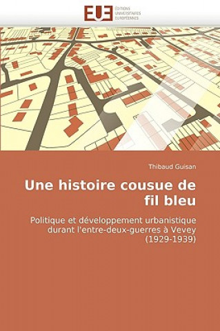 Carte Histoire Cousue de Fil Bleu Thibaud Guisan