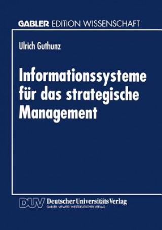 Carte Informationssysteme F r Das Strategische Management Ulrich Guthunz