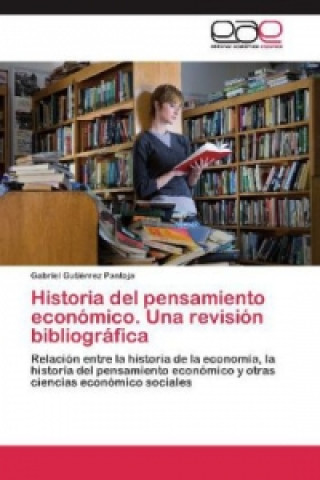 Kniha Historia del pensamiento economico. Una revision bibliografica Gabriel Gutiérrez Pantoja