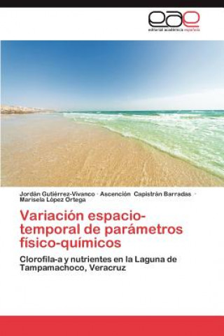 Carte Variacion Espacio-Temporal de Parametros Fisico-Quimicos Jordán Gutiérrez-Vivanco