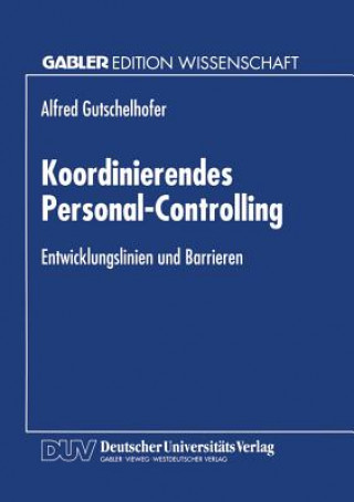 Livre Koordinierendes Personal-Controlling Alfred Gutschelhofer