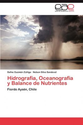 Kniha Hidrografia, Oceanografia y Balance de Nutrientes Nelson Silva Sandoval