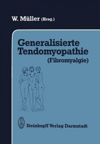 Carte Generalisierte Tendomyopathie (Fibromyalgie) W. Müller