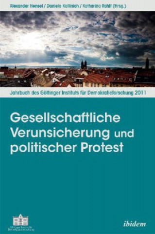 Buch Gesellschaftliche Verunsicherung und politischer Protest Alexander Hensel