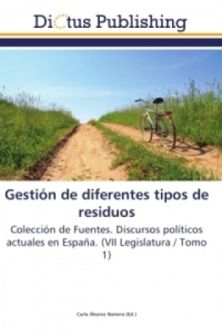 Könyv Gestion de diferentes tipos de residuos Carla Álvarez Romero