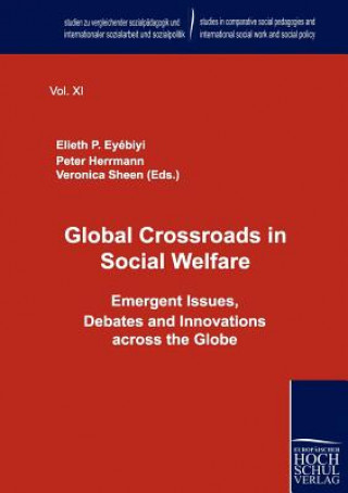 Kniha Global Crossroads in Social Welfare Elieth P. Eyébiyi