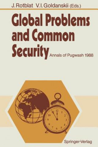 Knjiga Global Problems and Common Security Vitalii I. Goldanskii