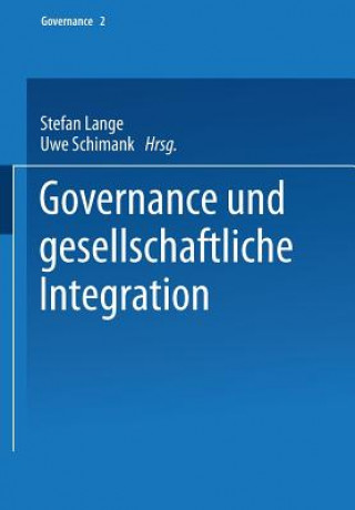 Könyv Governance Und Gesellschaftliche Integration Stefan Lange