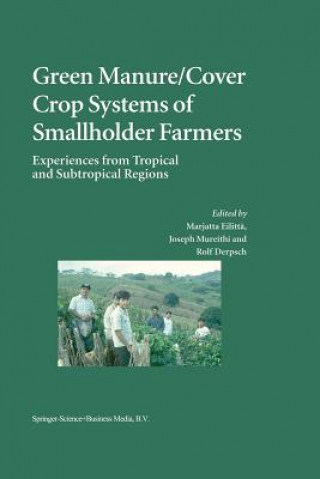 Buch Green Manure/Cover Crop Systems of Smallholder Farmers Rolf Derpsch