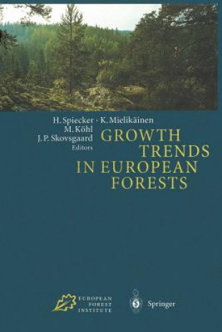 Carte Growth Trends in European Forests Michael Köhl