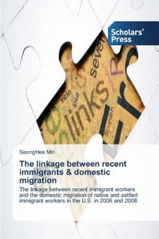 Buch linkage between recent immigrants & domestic migration SeongHee Min