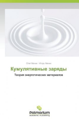 Könyv Kumulyativnye Zaryady Oleg Minin