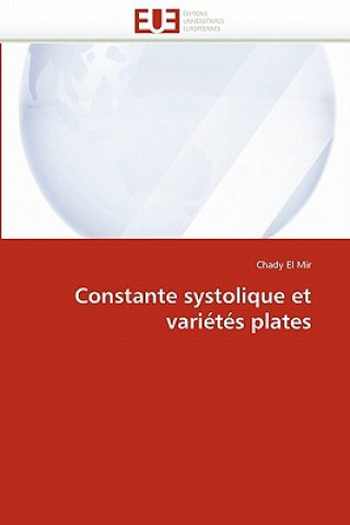 Kniha Constante Systolique Et Vari t s Plates Chady El Mir