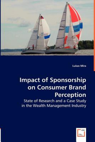 Buch Impact of Sponsorship on Consumer Brand Perception Lukas Mira