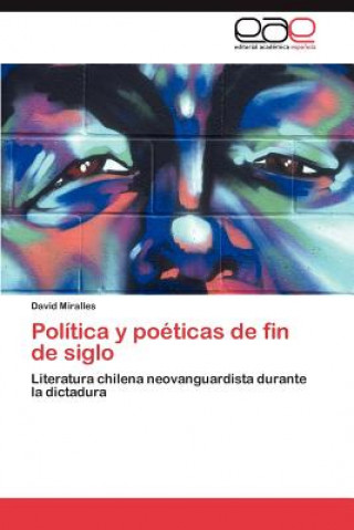 Kniha Politica y poeticas de fin de siglo Miralles David