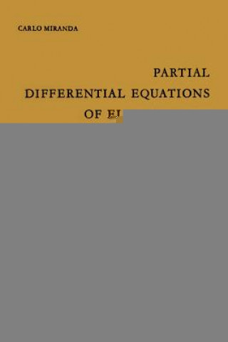 Carte Partial Differential Equations of Elliptic Type C. Miranda