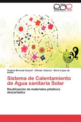 Könyv Sistema de Calentamiento de Agua sanitaria Solar Virginia Miranda Gassull
