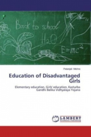 Carte Education of Disadvantaged Girls Patanjali Mishra
