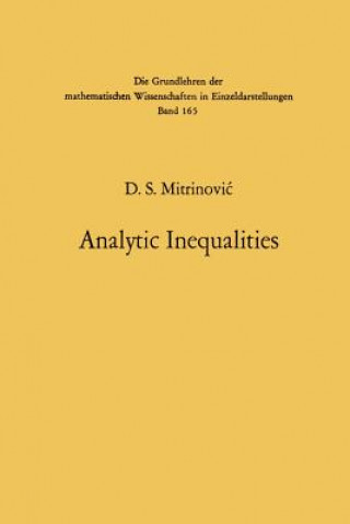 Book Analytic Inequalities Dragoslav S. Mitrinovic